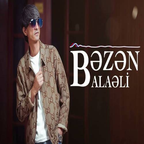 دانلود آهنگ بعضا (بعضا انسان سودیینن سودیینه گوره چکرمیش) از بالالی (بال علی)
